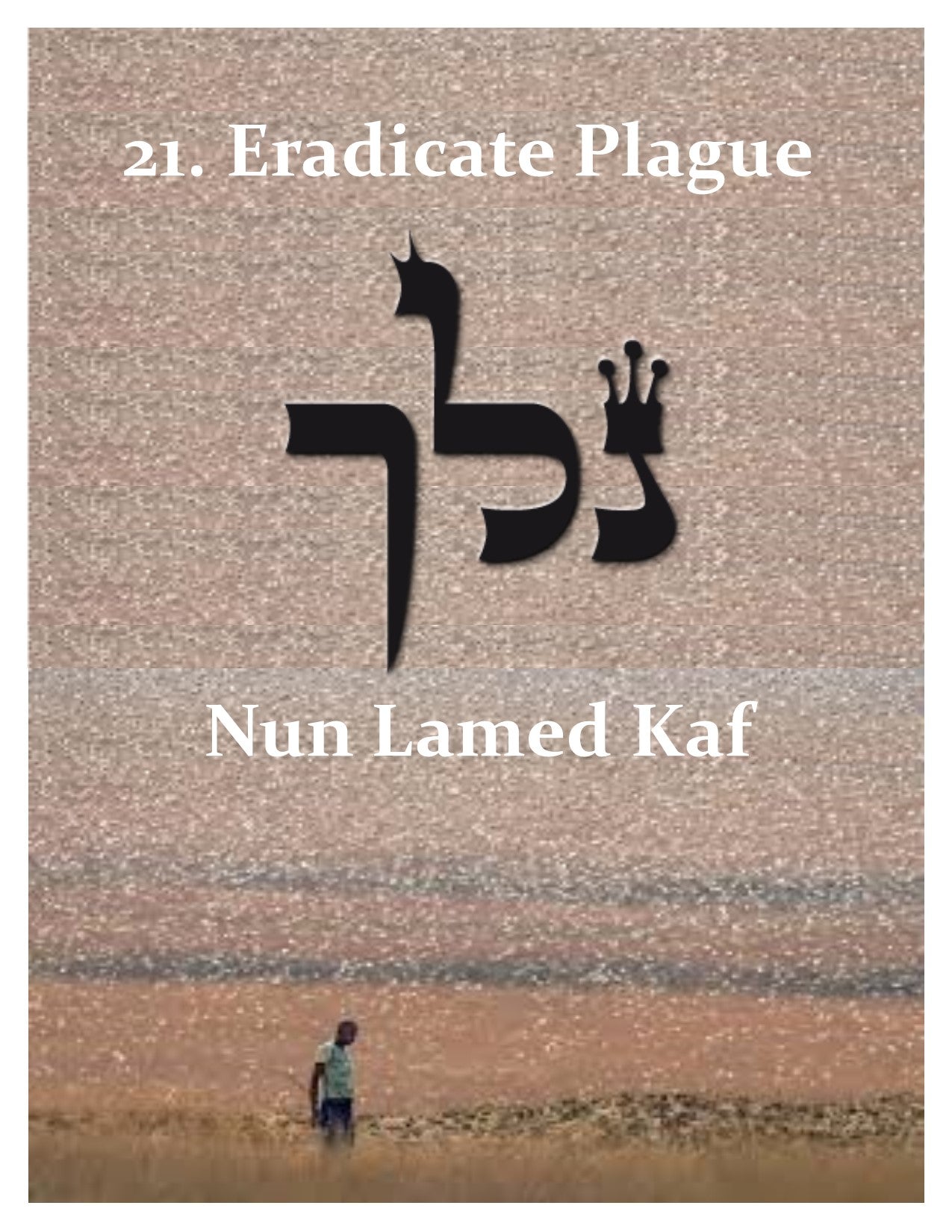 #21 Eradicate Plague from 72 Names of God