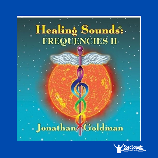 Healing Sounds Frequencies II by Jonathan Goldman - SozoSoundz Tuning Forks