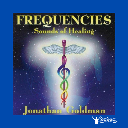 Frequencies Sound of Healing by Jonathan Goldman - SozoSoundz Tuning Forks