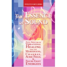 The Essence of Sound by Evelyn Mulders - SozoSoundz Tuning Forks
