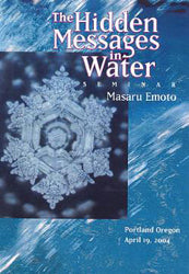 The Hidden Messages in Water Seminar DVD with Masaru Emoto - SozoSoundz Tuning Forks