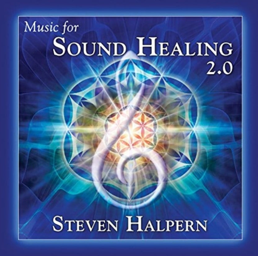 Music for Sound Healing 2.0 by Steve Halpern - SozoSoundz Tuning Forks